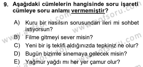 Medyada Dil Kullanımı Dersi 2017 - 2018 Yılı (Vize) Ara Sınav Soruları 9. Soru