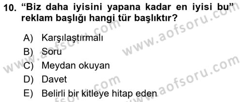 Medyada Dil Kullanımı Dersi 2017 - 2018 Yılı (Final) Dönem Sonu Sınav Soruları 10. Soru