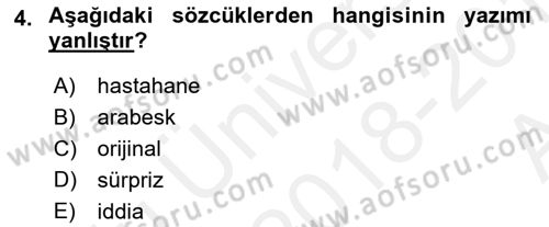 Medyada Dil Kullanımı Dersi 2018 - 2019 Yılı (Vize) Ara Sınav Soruları 4. Soru