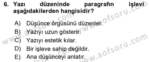 Medyada Dil Kullanımı Dersi 2018 - 2019 Yılı (Vize) Ara Sınav Soruları 6. Soru