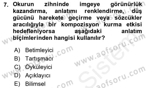 Medyada Dil Kullanımı Dersi 2018 - 2019 Yılı (Vize) Ara Sınav Soruları 7. Soru
