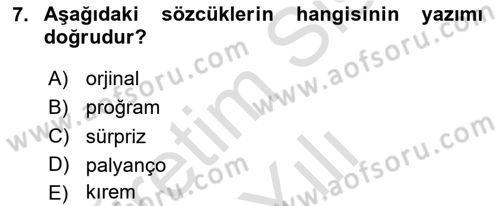 Medyada Dil Kullanımı Dersi 2020 - 2021 Yılı Yaz Okulu Sınav Soruları 7. Soru
