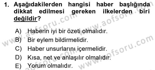 Medyada Dil Kullanımı Dersi 2021 - 2022 Yılı (Final) Dönem Sonu Sınav Soruları 1. Soru