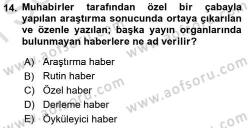 Medyada Dil Kullanımı Dersi 2021 - 2022 Yılı (Final) Dönem Sonu Sınav Soruları 14. Soru