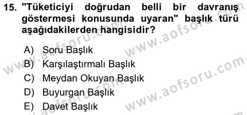 Medyada Dil Kullanımı Dersi 2021 - 2022 Yılı (Final) Dönem Sonu Sınav Soruları 15. Soru