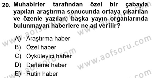 Medyada Dil Kullanımı Dersi 2022 - 2023 Yılı Yaz Okulu Sınavı 20. Soru