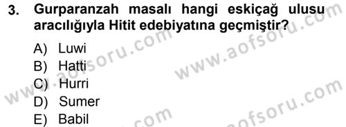 Mitoloji ve Din Dersi 2012 - 2013 Yılı (Final) Dönem Sonu Sınav Soruları 3. Soru