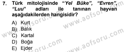 Mitoloji ve Din Dersi 2012 - 2013 Yılı (Final) Dönem Sonu Sınav Soruları 7. Soru