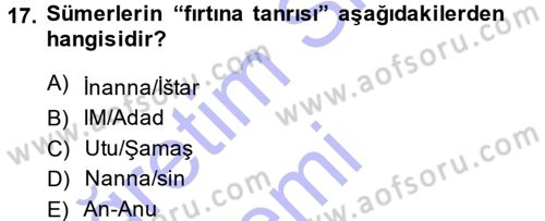 Mitoloji ve Din Dersi 2013 - 2014 Yılı (Vize) Ara Sınav Soruları 17. Soru