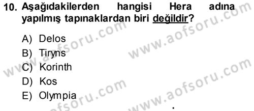 Mitoloji ve Din Dersi 2013 - 2014 Yılı (Final) Dönem Sonu Sınav Soruları 10. Soru