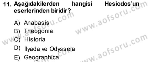 Mitoloji ve Din Dersi 2013 - 2014 Yılı (Final) Dönem Sonu Sınav Soruları 11. Soru