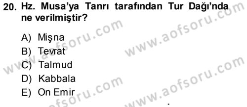 Mitoloji ve Din Dersi 2013 - 2014 Yılı (Final) Dönem Sonu Sınav Soruları 20. Soru