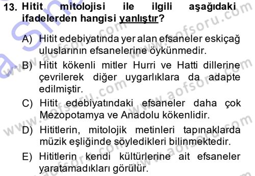 Mitoloji ve Din Dersi 2014 - 2015 Yılı (Vize) Ara Sınav Soruları 13. Soru