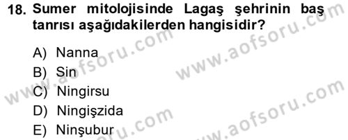 Mitoloji ve Din Dersi 2014 - 2015 Yılı (Vize) Ara Sınav Soruları 18. Soru