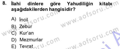 Mitoloji ve Din Dersi 2014 - 2015 Yılı (Vize) Ara Sınav Soruları 8. Soru