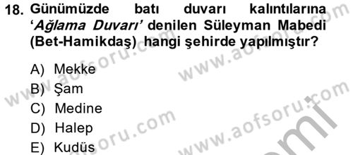 Mitoloji ve Din Dersi 2014 - 2015 Yılı (Final) Dönem Sonu Sınav Soruları 18. Soru