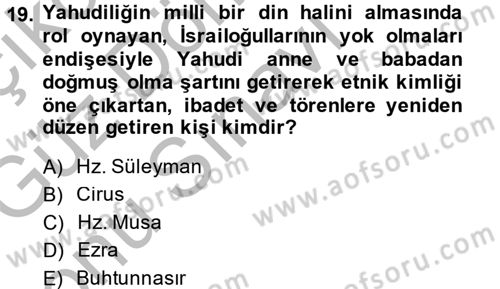 Mitoloji ve Din Dersi 2014 - 2015 Yılı (Final) Dönem Sonu Sınav Soruları 19. Soru