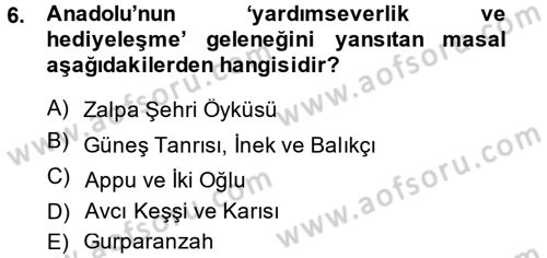 Mitoloji ve Din Dersi 2014 - 2015 Yılı (Final) Dönem Sonu Sınav Soruları 6. Soru