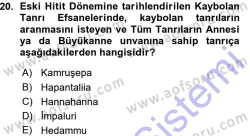Mitoloji ve Din Dersi 2015 - 2016 Yılı (Vize) Ara Sınav Soruları 20. Soru