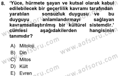 Mitoloji ve Din Dersi 2015 - 2016 Yılı (Vize) Ara Sınav Soruları 8. Soru