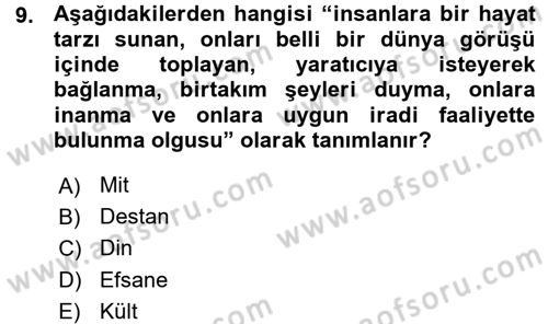 Mitoloji ve Din Dersi 2015 - 2016 Yılı (Vize) Ara Sınav Soruları 9. Soru