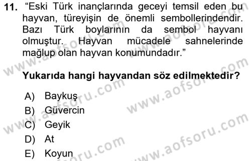 Mitoloji ve Din Dersi 2015 - 2016 Yılı (Final) Dönem Sonu Sınav Soruları 11. Soru