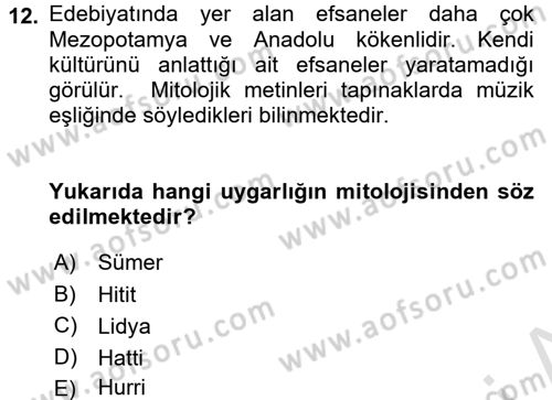Mitoloji ve Din Dersi 2016 - 2017 Yılı (Vize) Ara Sınav Soruları 12. Soru