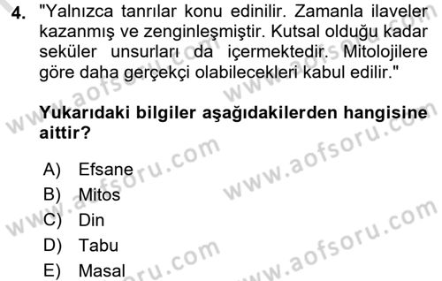 Mitoloji ve Din Dersi 2016 - 2017 Yılı (Vize) Ara Sınav Soruları 4. Soru