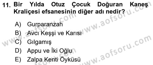 Mitoloji ve Din Dersi 2017 - 2018 Yılı 3 Ders Sınav Soruları 11. Soru