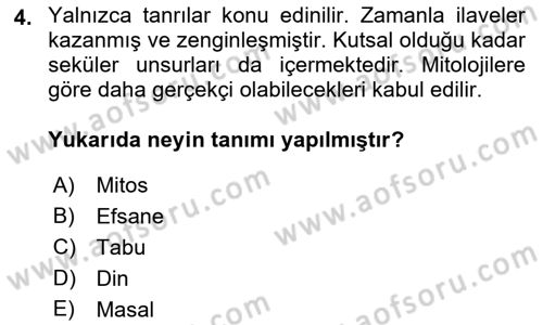 Mitoloji ve Din Dersi 2017 - 2018 Yılı 3 Ders Sınav Soruları 4. Soru