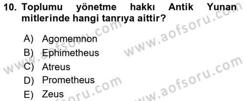 Mitoloji ve Din Dersi 2017 - 2018 Yılı (Vize) Ara Sınav Soruları 10. Soru