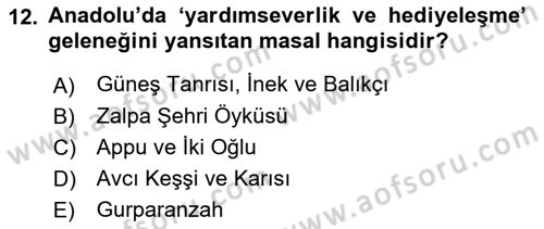 Mitoloji ve Din Dersi 2017 - 2018 Yılı (Vize) Ara Sınav Soruları 12. Soru