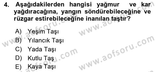Mitoloji ve Din Dersi 2017 - 2018 Yılı (Vize) Ara Sınav Soruları 4. Soru