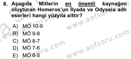 Mitoloji ve Din Dersi 2017 - 2018 Yılı (Vize) Ara Sınav Soruları 8. Soru