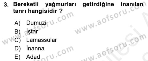 Mitoloji ve Din Dersi 2017 - 2018 Yılı (Final) Dönem Sonu Sınav Soruları 3. Soru