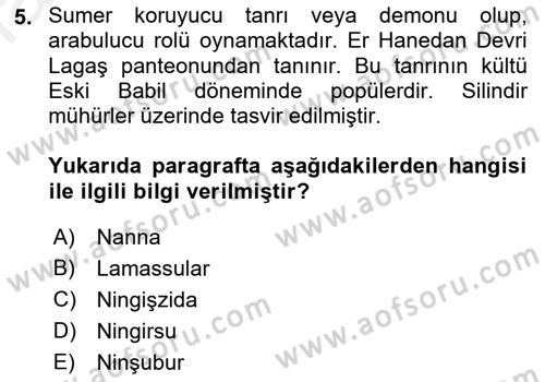 Mitoloji ve Din Dersi 2017 - 2018 Yılı (Final) Dönem Sonu Sınav Soruları 5. Soru