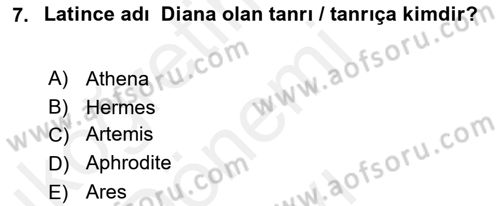 Mitoloji ve Din Dersi 2017 - 2018 Yılı (Final) Dönem Sonu Sınav Soruları 7. Soru