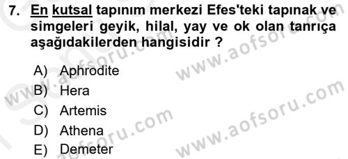 Mitoloji ve Din Dersi 2018 - 2019 Yılı (Final) Dönem Sonu Sınav Soruları 7. Soru