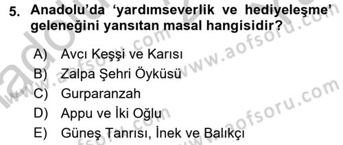 Mitoloji ve Din Dersi 2018 - 2019 Yılı Yaz Okulu Sınav Soruları 5. Soru