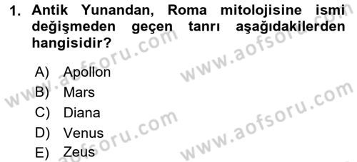 Mitoloji ve Din Dersi 2019 - 2020 Yılı (Final) Dönem Sonu Sınav Soruları 1. Soru