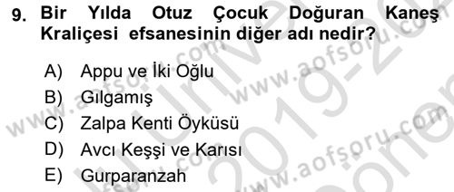 Mitoloji ve Din Dersi 2019 - 2020 Yılı (Final) Dönem Sonu Sınav Soruları 9. Soru