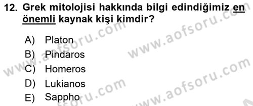 Mitoloji ve Din Dersi 2020 - 2021 Yılı Yaz Okulu Sınav Soruları 12. Soru