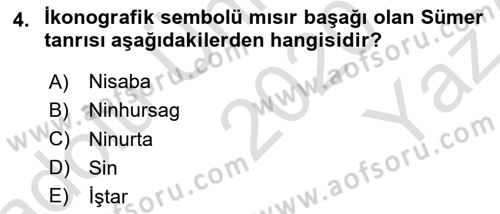 Mitoloji ve Din Dersi 2020 - 2021 Yılı Yaz Okulu Sınav Soruları 4. Soru