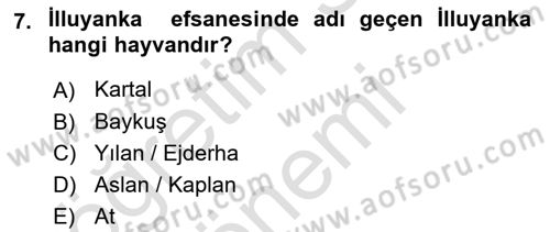 Mitoloji ve Din Dersi Ara Sınavı Deneme Sınav Soruları 7. Soru