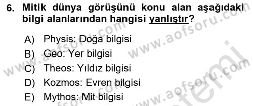 Mitoloji ve Din Dersi 2021 - 2022 Yılı (Final) Dönem Sonu Sınav Soruları 6. Soru