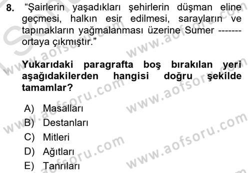 Mitoloji ve Din Dersi 2021 - 2022 Yılı (Final) Dönem Sonu Sınav Soruları 8. Soru