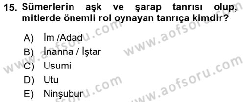 Mitoloji ve Din Dersi 2021 - 2022 Yılı Yaz Okulu Sınav Soruları 15. Soru