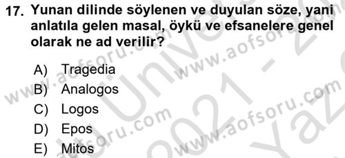 Mitoloji ve Din Dersi 2021 - 2022 Yılı Yaz Okulu Sınav Soruları 17. Soru