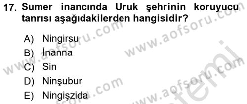 Mitoloji ve Din Dersi 2022 - 2023 Yılı (Vize) Ara Sınav Soruları 17. Soru