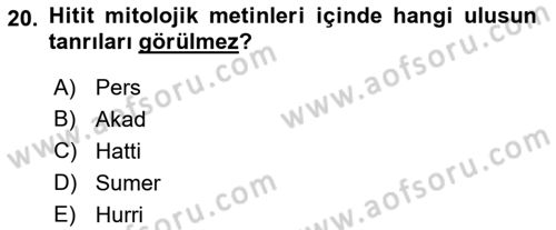 Mitoloji ve Din Dersi 2022 - 2023 Yılı (Vize) Ara Sınav Soruları 20. Soru
